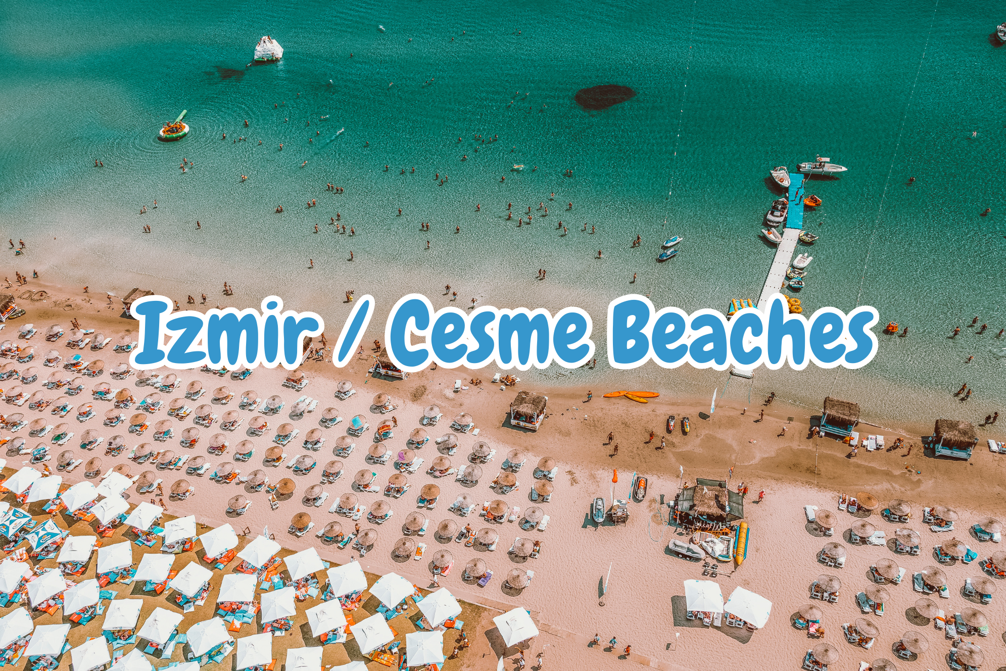 çeşme izmir turkiye beaches
